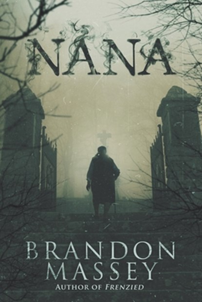 Nana, MASSEY,  Brandon - Paperback - 9781986873055