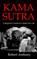 Kama Sutra: A Beginner's Guide for a Better Sex Life, Robert Anthony - Paperback - 9781986894814