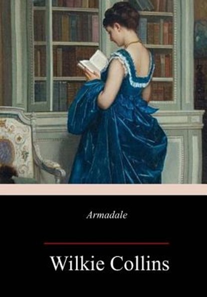 Armadale, Wilkie Collins - Paperback - 9781986935654
