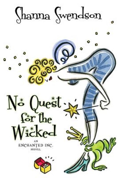 No Quest for the Wicked, Shanna Swendson - Paperback - 9781986981125
