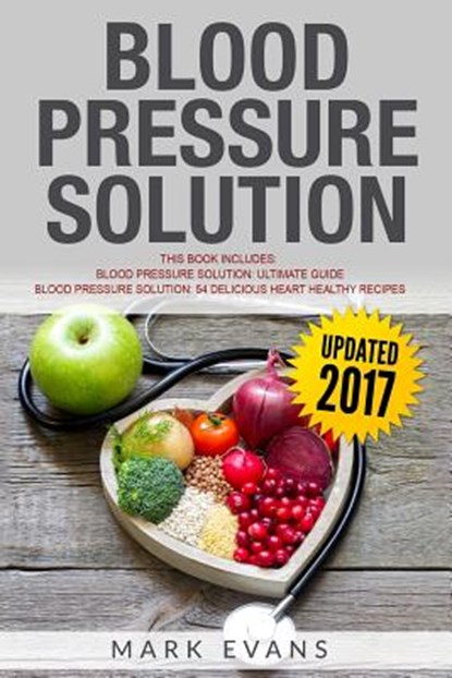 Blood Pressure Solution, Mark Evans - Paperback - 9781987464542