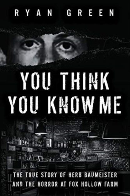 You Think You Know Me, GREEN,  Ryan - Paperback - 9781987520668