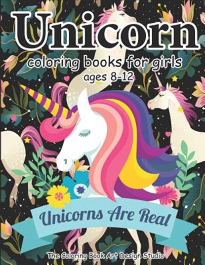 Unicorn Coloring Books for Girls ages 8-12, The Coloring Book Art Design Studio - Paperback - 9781987556186