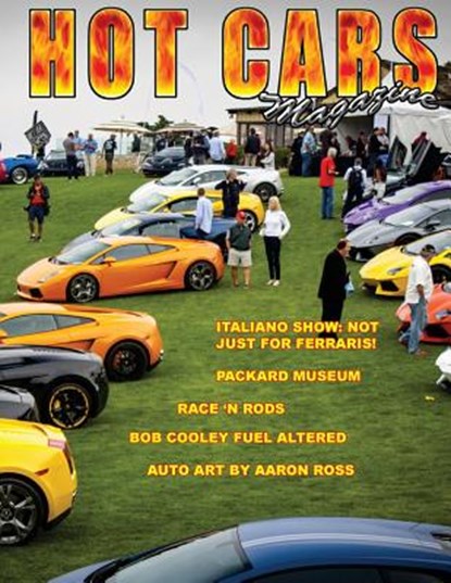 Hot Cars magazine: The nation's hottest motorsport magazine!, Roy R. Sorenson - Paperback - 9781987566604