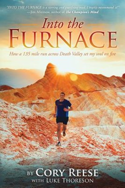 Into The Furnace, Luke Thoreson ; Cory Reese - Paperback - 9781987711585