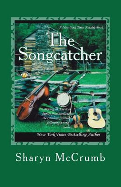 The Songcatcher: A Ballad Novel, Sharyn McCrumb - Paperback - 9781987728354