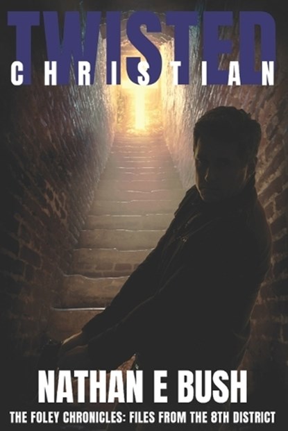 Twisted Christian, Nathan Bush - Paperback - 9781987770230