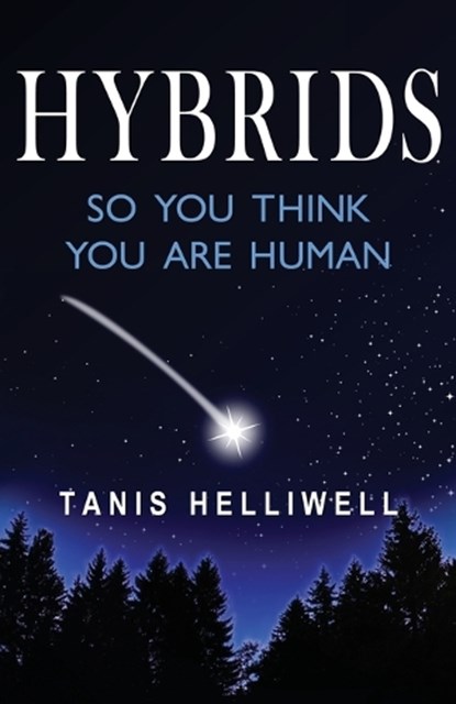 Hybrids, HELLIWELL,  Tanis - Paperback - 9781987831016