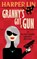 Granny's Got a Gun, Harper Lin - Paperback - 9781987859454