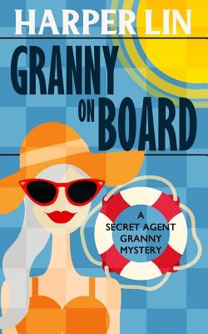 Granny on Board, LIN,  Harper - Paperback - 9781987859690