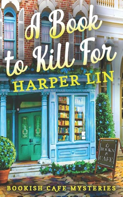 Lin, H: Book to Kill For, Harper Lin - Paperback - 9781987859829