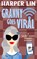Granny Goes Viral, Harper Lin - Paperback - 9781987859980