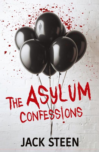 The Asylum Confessions, Jack Steen - Paperback - 9781987877366