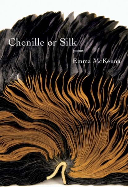 Chenille or Silk, Emma McKenna - Paperback - 9781987915891