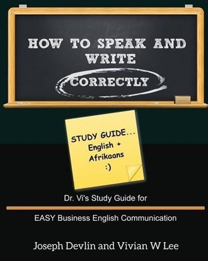 How to Speak and Write Correctly, Vivian W Lee ; Joseph Devlin - Paperback - 9781987918731