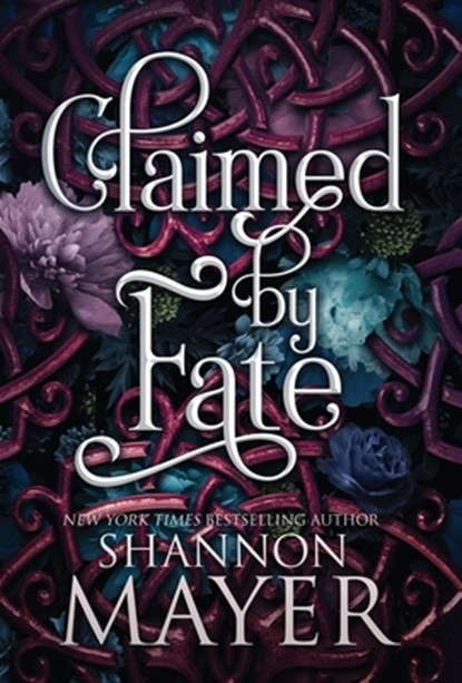 Claimed by Fate, Shannon Mayer - Gebonden - 9781987933895