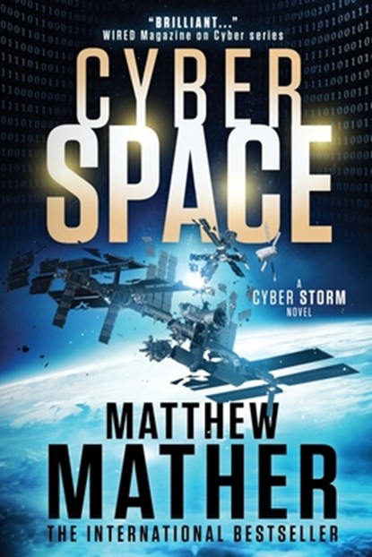 CyberSpace: A CyberStorm Novel, Matthew Mather - Paperback - 9781987942149