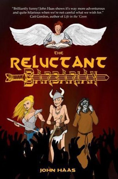 The Reluctant Barbarian, John Haas - Ebook - 9781987963274