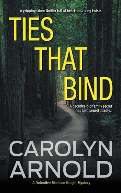 Ties That Bind, Carolyn Arnold - Paperback - 9781988064109