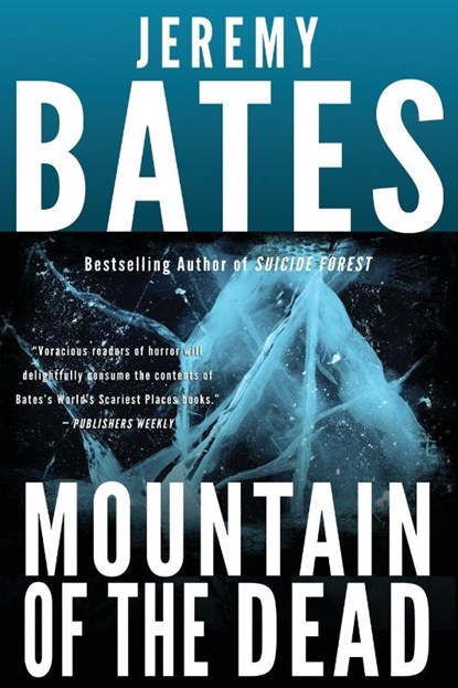 Mountain of the Dead, Jeremy Bates - Paperback - 9781988091228