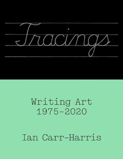 Tracings, Ian Carr-Harris - Paperback - 9781988111513
