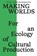 Making Worlds, Miranda Campbell ; Benjamin Woo - Paperback - 9781988111971