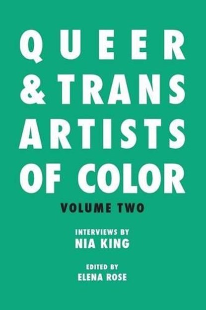 QUEER & TRANS ARTISTS OF COLOR, Nia King - Paperback - 9781988139005