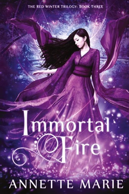 Immortal Fire, Annette Marie - Paperback - 9781988153117