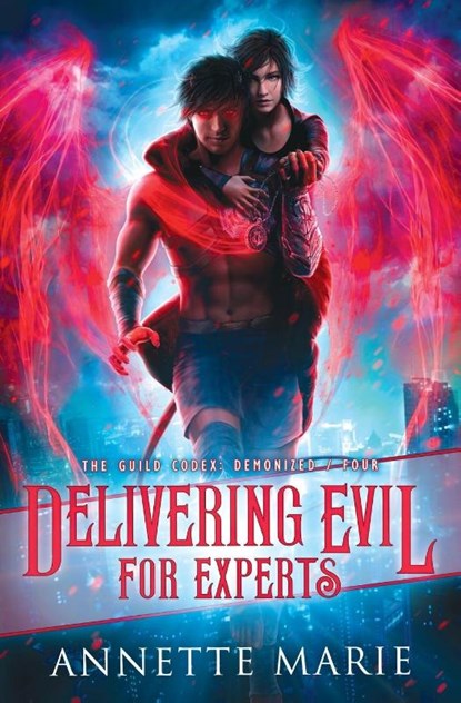 Delivering Evil for Experts, Annette Marie - Paperback - 9781988153513