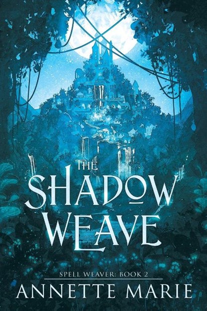 The Shadow Weave, Annette Marie - Paperback - 9781988153841