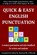 Quick & Easy English Punctuation, Richard De A'Morelli - Paperback - 9781988236506
