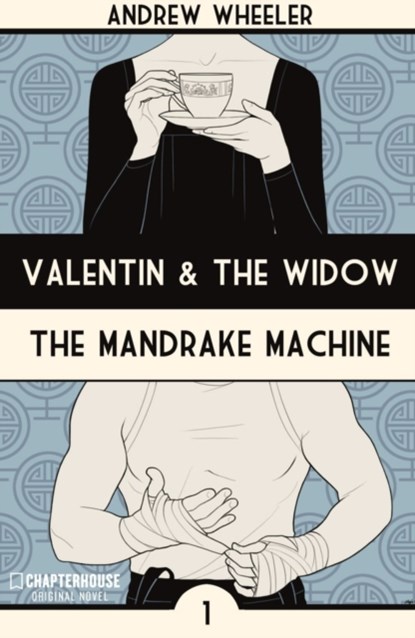 Valentin and The Widow: The Mandrake Machine, WHEELER,  Andrew - Paperback - 9781988247229