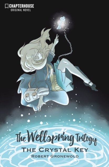 The Wellspring Trilogy: The Crystal Key, Robert Gronewold - Paperback - 9781988247298