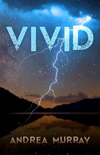 Vivid, Andrea Murray - Ebook - 9781988256092