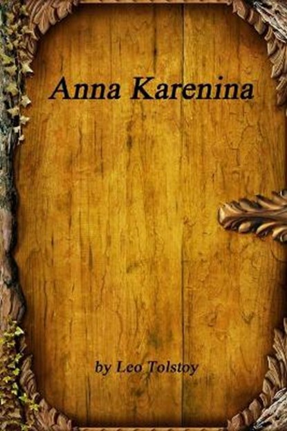 Anna Karenina, Leo Tolstoy - Paperback - 9781988297507