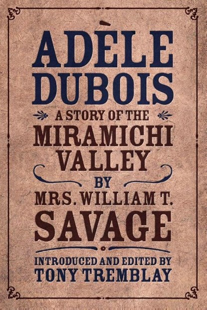Adèle Dubois, William T. Savage - Paperback - 9781988299600