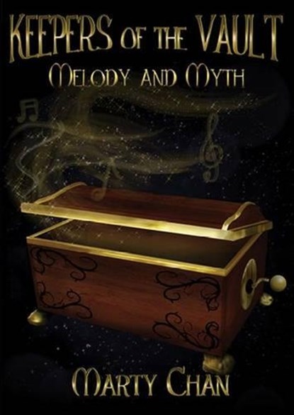 Melody and Myth, CHAN,  Marty - Paperback - 9781988347004