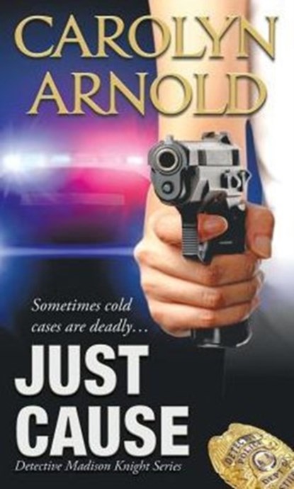 Just Cause, Carolyn Arnold - Paperback - 9781988353104
