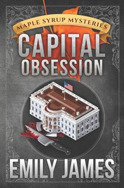 Capital Obsession, Emily James - Paperback - 9781988480107