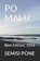 Po Malu: New Edition, 2019, Semisi Pone - Paperback - 9781988511214