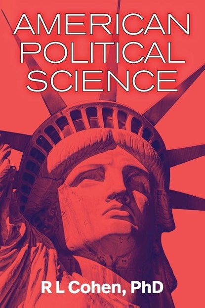 American Political Science, Rodgir L Cohen - Paperback - 9781988557953