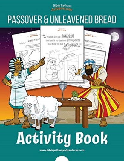 The Passover & Unleavened Bread Activity Book, Pip Reid - Paperback - 9781988585963