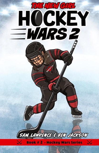 Hockey Wars 2, Sam Lawrence ; Ben Jackson - Gebonden - 9781988656281