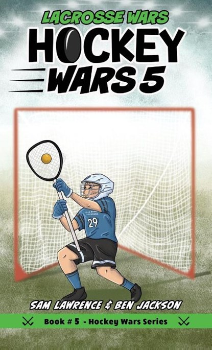 Hockey Wars 5, Sam Lawrence ; Ben Jackson - Gebonden - 9781988656373