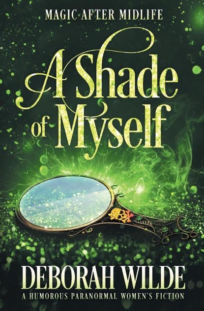 A Shade of Myself, Deborah Wilde - Paperback - 9781988681580