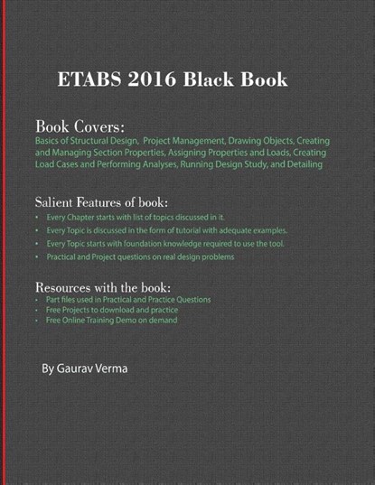 ETABS 2016 Black Book, Gaurav Verma - Paperback - 9781988722290