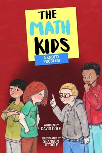 A Knotty Problem, David Cole - Ebook - 9781988761749