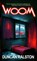 Woom, Duncan Ralston - Paperback - 9781988819174
