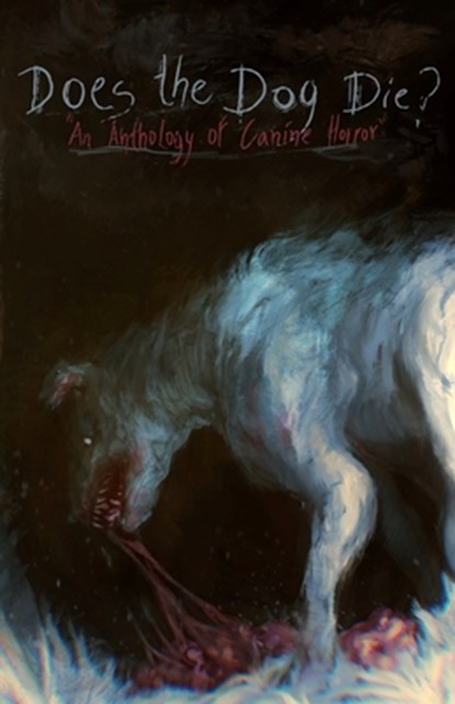 Does the Dog Die?, Duncan Ralston ; Judith Sonnet ; Megan Stockton - Paperback - 9781988819488