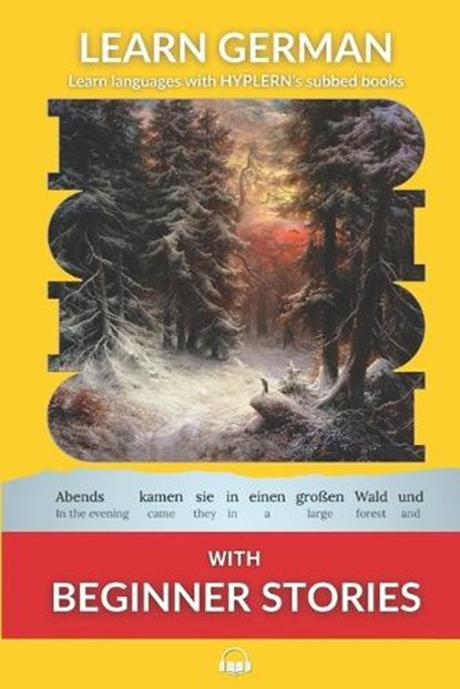 Learn German with Beginner Stories: Interlinear German to English, Bermuda Word Hyplern - Paperback - 9781988830070